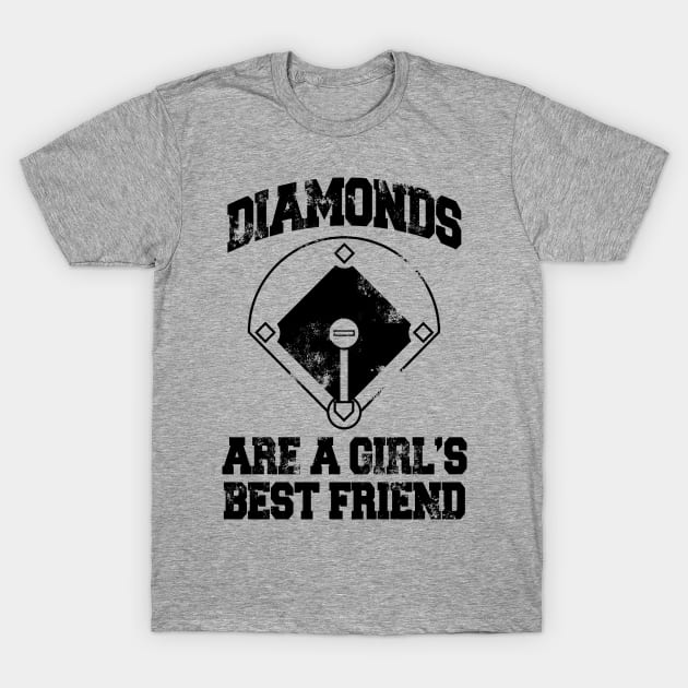 Diamonds Are A Girl's Best friend T-Shirt by MarinasingerDesigns